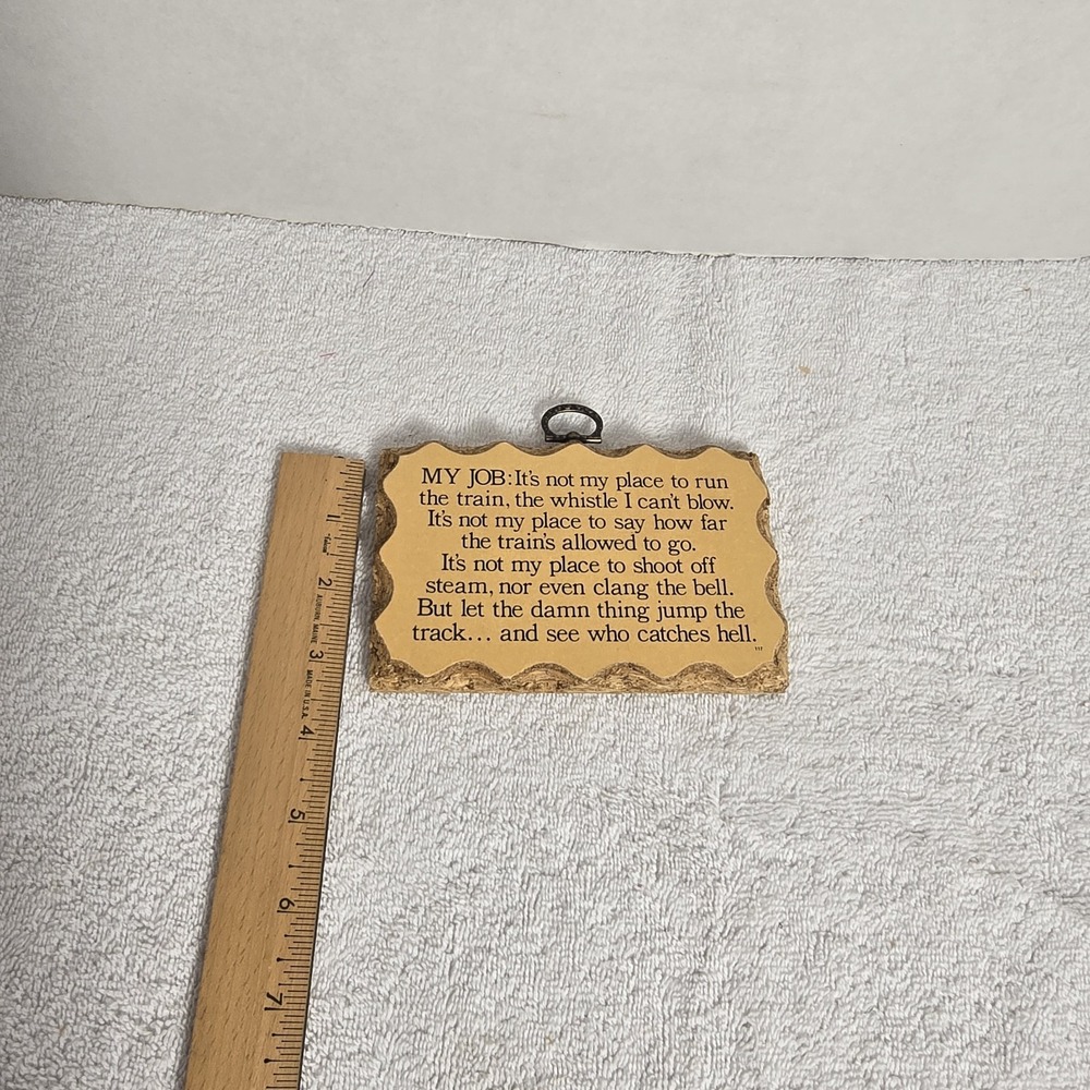 Vintage Paula's Wooden Mottos Sign "Train Job Catches Hell" Saying Wall Hanging - Picture 4 of 4
